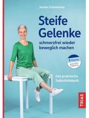 Produktbild von Steife Gelenke schmerzfrei wieder beweglich machen