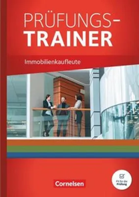 Produktbild von Immobilienkaufleute - Jahrgangsübergreifend - Prüfungstrainer