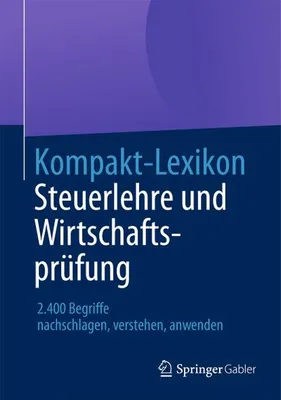 Produktbild von Kompakt-Lexikon Steuerlehre und Wirtschaftsprüfung