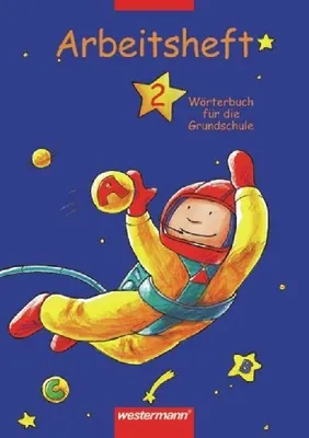 Produktbild von Wörterbuch für die Grundschule 2. Arbeitsheft