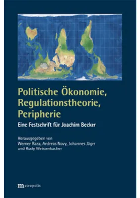 Produktbild von Politische Ökonomie, Regulationstheorie, Peripherie