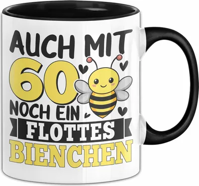 Produktbild von 60. Geburtstag Tasse Geschenk Frauen Mutter Auch Mit 60 Noch Ein Flottes Bienchen Kaffee-Becher (Schwarz)