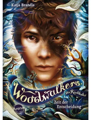 Image de Woodwalkers - Die Rückkehr (Staffel 2, Band 6). Zeit der Entscheidung