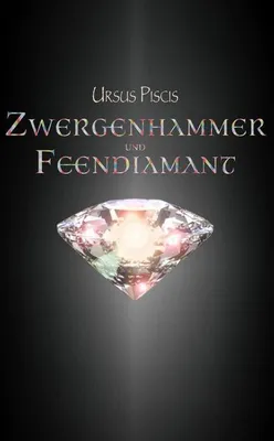 Immagine prodotto di Zwergenhammer und Feendiamant