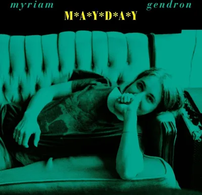 Zdjęcie produktu dla Myriam Gendron: Mayday