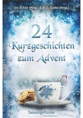 Produktbild von 24 Kurzgeschichten zum Advent - Tassengeflüster