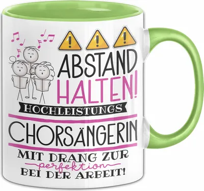 Produktbild von Chorsängerin Tasse Geschenk Lustig Abstand Halten Hochleistungs-Chorsängerin Mit Drang Zur Perfektion Bei Der Arbeit (Grün)