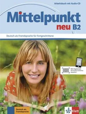 Obrázok produktu pre Mittelpunkt neu B2. Arbeitsbuch mit Audio-CD