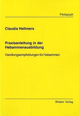 Zdjęcie produktu dla Praxisanleitung in der Hebammenausbildung