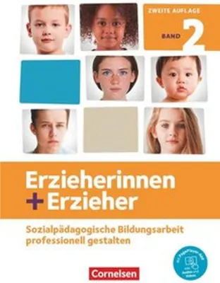 Produktbild von Erzieherinnen + Erzieher. Band 2 - Professionelles Handeln im sozialpädagogischen Berufsfeld