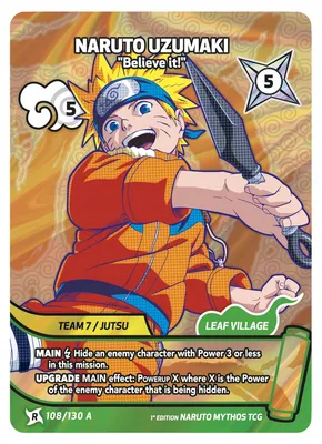 Image de Naruto Mythos TCG – Naruto Uzumaki "Believe it!" (108/130) – Alt