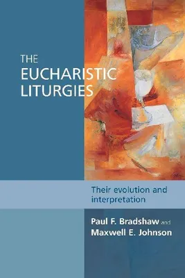 Produktbild von The Eucharistic Liturgies