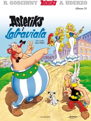 Zdjęcie produktu dla Asteriks. Asteriks i Latraviata. Tom 31