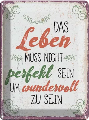 Produktbild von vianmo Blechschild 40x30 cm Leben muss nicht perfekt sein um Spruch Zitat