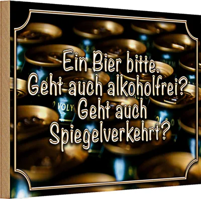 Produktbild von Holzschild Spruch 30x20cm Ein Bier bitte geht alkoholfrei