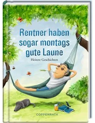 Produktbild von Rentner haben sogar montags gute Laune