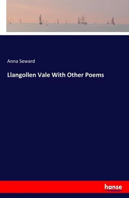 Immagine prodotto di Llangollen Vale With Other Poems
