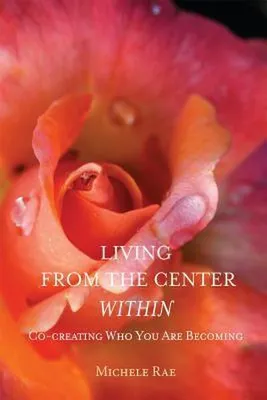 Obrázek produktu pro Living from the Center Within