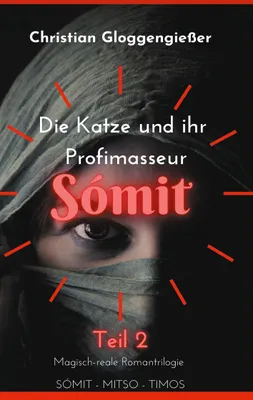 Produktbild von Die Katze und ihr Profimasseur SÓMIT Band 2