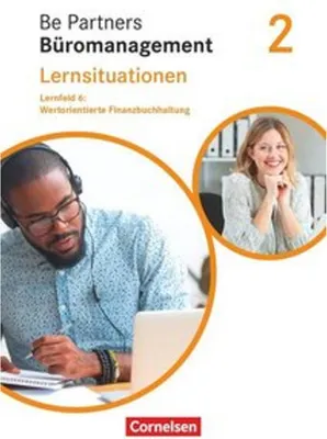 Produktbild von Be Partners - Büromanagement 2. Ausbildungsjahr: Lernfelder 5-8 - Wertorientierte Finanzbuchhaltung