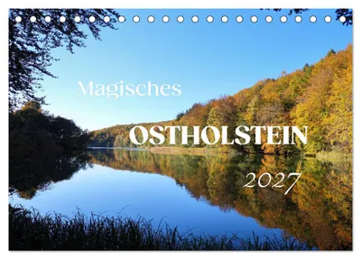 Produktbild von Magisches Ostholstein (Tischkalender 2027 DIN A5 quer), CALVENDO Monatskalender