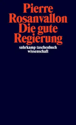 Obrázok produktu pre Rosanvallon, P: Die gute Regierung