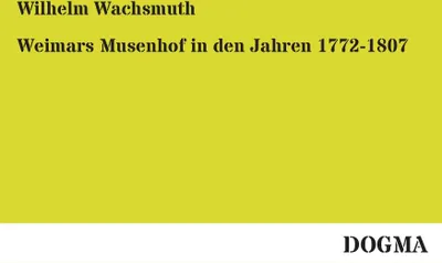 Produktbild von Weimars Musenhof in den Jahren 1772-1807