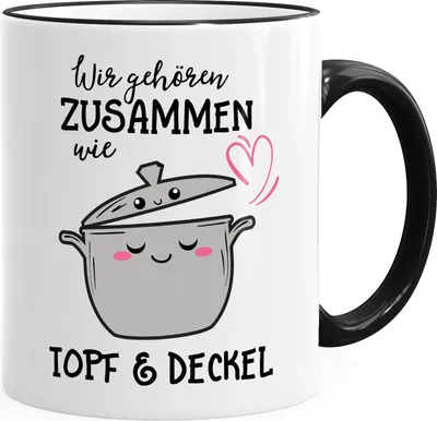 Produktbild von Kaffeetasse Wir gehören zusammen wie Topf und Deckel Geschenk Valentinstag Liebe Spruch MoonWorks® schwarz unisize
