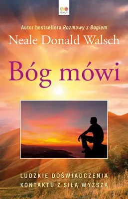 Produktbild von Bóg Mówi: Ludzkie Doświadczenia Kontaktu z Siłą Wyższą