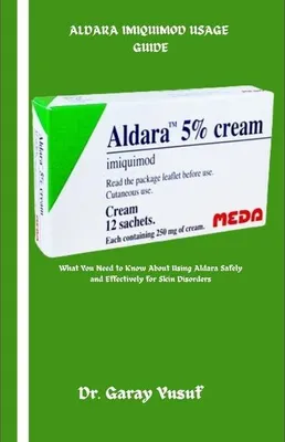 Produktbild von Yusuf, G: Aldara Imiquimod Usage Guide