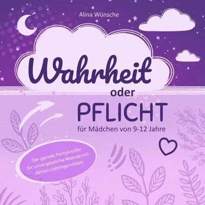 Produktbild von Wahrheit oder Pflicht für Mädchen von 9-12 Jahren