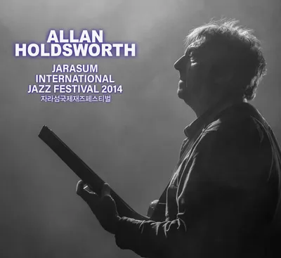 Obrázek produktu pro Allan Holdsworth (1946-2017): Jarasum Jazz Festival 2014 - - (CD / J)