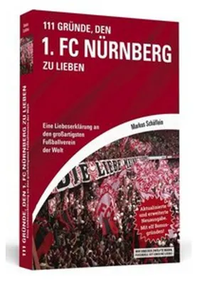 Produktbild von 111 Gründe, den 1. FC Nürnberg zu lieben
