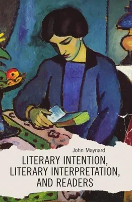 Obrázok produktu pre Literary Intention, Literary Interpretations, and Readers