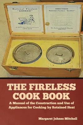 Produktbild von The Fireless Cook Book