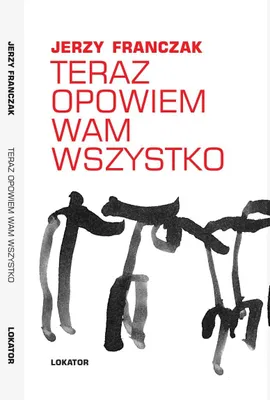 Produktbild von Jerzego Franczaka refleksje i opowieści o współczesnym świecie