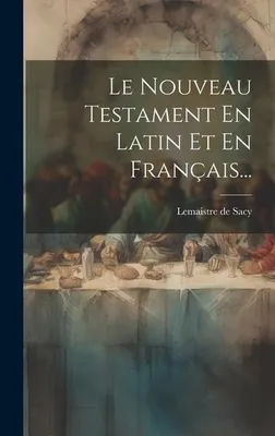 Produktbild von Le Nouveau Testament En Latin Et En Français...