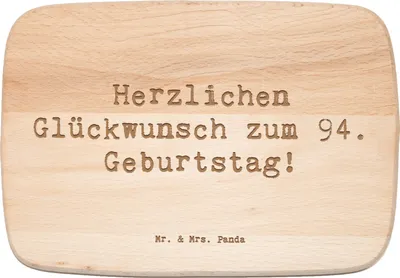 Produktbild von Mr. & Mrs. Panda Schneidebrett Holz Spruch 94. Geburtstag - Transparent - Geschenk, Holzbrettchen, Frühstücksbrett, Happy Birthday, Gesundheit, Alter, Frühstücksbrettchen