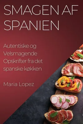 Produktbild von Der Geschmack von Spanien