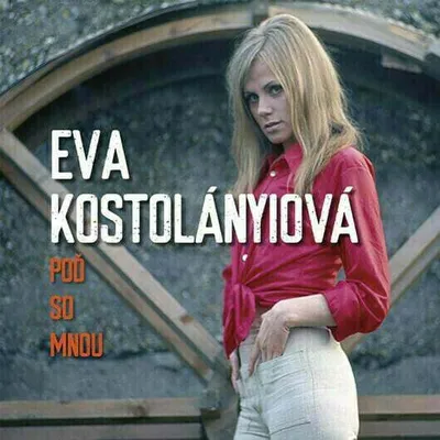 Obrázek produktu pro Eva Kostolányiová - Poď so mnou (LP)