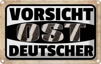 Produktbild von vianmo Blechschild 12x18 cm Vorsicht Ost Deutscher Deutschland