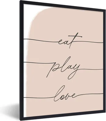 Produktbild von MuchoWow® Gerahmtes Poster Text - Zitate - Essen spielen Liebe - Essen 60x80 cm - Poster mit Schwarzem Bilderrahmen Wandposter Rahmen Foto Bilder - Premium - Wanddeko Wohnzimmer