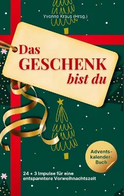 Produktbild von Das Geschenk bist du - Adventskalender-Buch