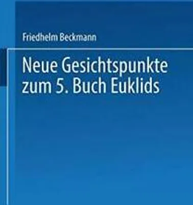 Produktbild von Neue Gesichtspunkte zum 5. Buch Euklids