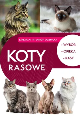 Immagine prodotto di Koty rasowe. Wybor, opieka, rasy