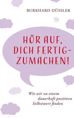Produktbild von Hör auf, dich fertig zu machen!