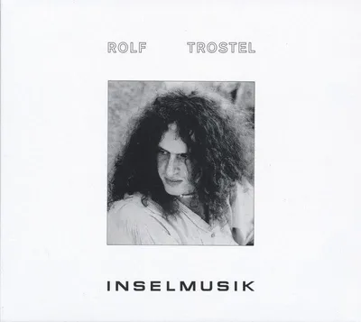 Obrázok produktu pre Rolf Trostel: Rolf Trostel: Inselmusik - wallpaper music - (CD / I)