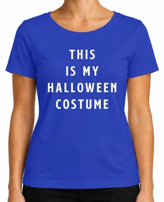 Zdjęcie produktu dla THIS IS MY HALLOWEEN COSTUME śmieszny prezent na imprezę straszny humor damska koszulka, niebieski, 3XL