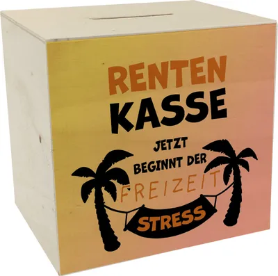 Produktbild von Rentenkasse - jetzt beginnt der Freizeitstress Spardose aus Holz