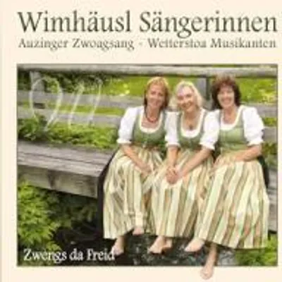 Produktbild von Wimhäusl Sängerinnen/Auzinger/Wetterstoa-Zwengs Da